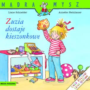Okładka książki Mądra Mysz - Zuzia dostaje kieszonkowe