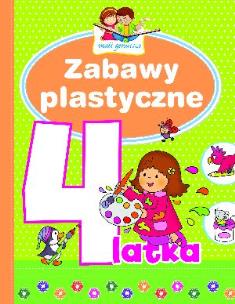 Okładka książki Mali geniusze - Zabawy plastyczne 4-latka
