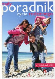 Okładka książki Mały poradnik życia rodzinnego