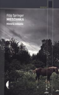 Okładka książki Miedzianka. Historia znikania w.2015