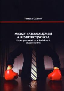 Okładka książki Między paternalizmem a restrykcyjnością