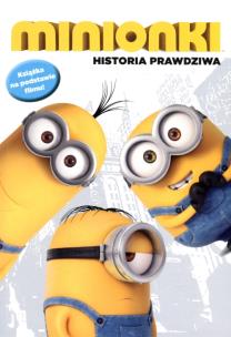 Okładka książki Minionki Historia prawdziwa