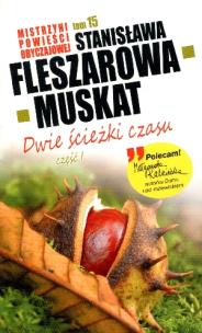 Okładka książki Mistrzyni pow. obyczajowej T.15 Dwie ścieżki..cz.I