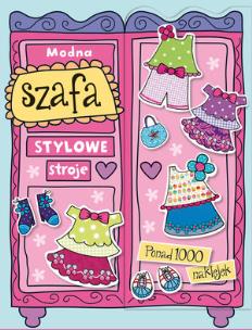 Okładka książki Modna szafa. Stylowe stroje