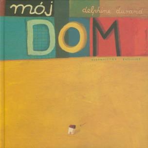 Okładka książki Mój dom