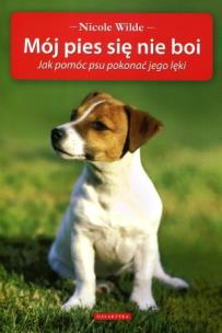 Okładka książki Mój pies się nie boi