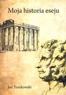 Okładka książki Moja historia eseju