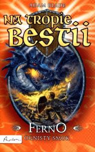 Okładka książki Na tropie bestii. Ferno ognisty smok