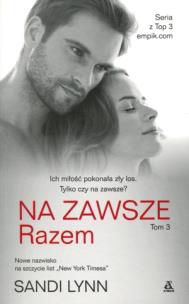 Okładka książki Na Zawsze T.3 Razem