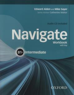 Okładka książki Navigate Intermediate B1+ Workbok With Key + CD