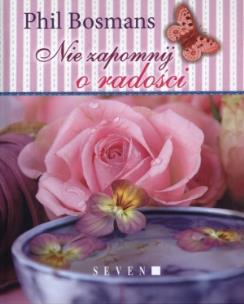 Okładka książki Nie zapomnij o radości