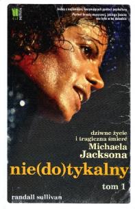 Okładka książki Nie(do)tykalny. Dziwne życie i tragiczna... T.1