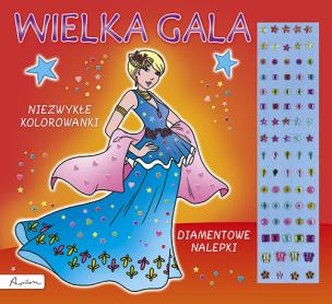 Okładka książki Niezwykłe kolorowanki. Wielka gala