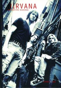Okładka książki Nirvana. Prawdziwa historia