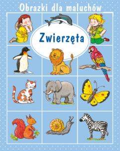 Okładka książki Obrazki dla maluchów Zwierzęta