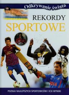 Okładka książki Odkrywanie świata - Rekordy sportowe