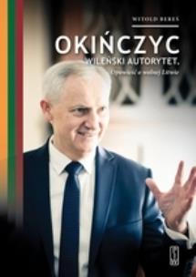 Okładka książki Okińczyc, wileński autorytet