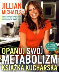 Okładka książki Opanuj swój metabolizm. Książka kucharska