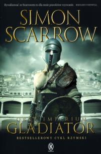 Okładka książki Orły imperium 9. The Gladiator