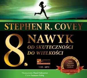 Ósmy nawyk Audiobook. Autor: Stephen R. Covey. Multiszop.pl Okładka książki Ósmy nawyk Audiobook