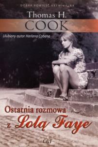 Okładka książki Ostatnia rozmowa z Lolą Faye