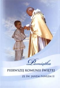 Okładka książki Pamiątka I Komunii Św. ze św. JP II - dla chłopca