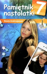 Okładka książki Pamiętnik nastolatki 7 - Beata Andrzejczuk