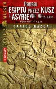 Okładka książki Podbój Egiptu przez Kusz i Asyrię