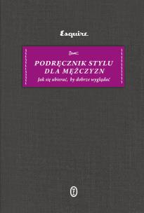 Okładka książki Podręcznik stylu dla mężczyzn