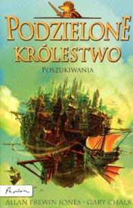 Okładka książki Podzielone królestwo. Tom 1. Poszukiwania