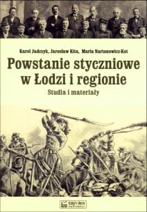 Okładka książki Powstanie styczniowe w Łodzi i regionie