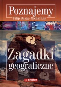 Okładka książki Poznajemy. Zagadki geograficzne w.2015 DEMART