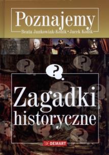 Okładka książki Poznajemy. Zagadki historyczne w.2015 DEMART