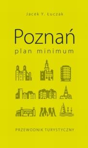 Okładka książki Poznań. Plan minimum