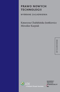 Okładka książki Prawo nowych technologii wybrane zagadnienia