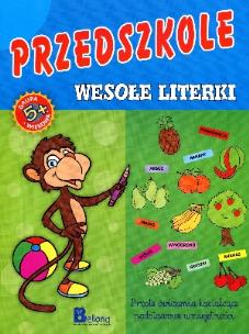 Okładka książki Przedszkole.Wesołe literki