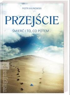 Okładka książki Przejście Śmierć i to co potem