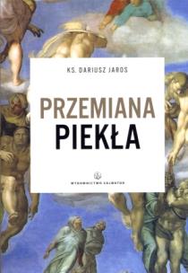 Okładka książki Przemiana Piekła