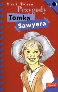 Okładka książki Przygody Tomka Sawyera