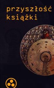 Okładka książki Przyszłość książki