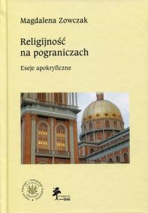 Okładka książki Religijność na pograniczach
