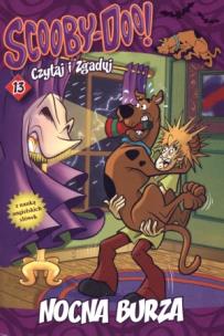 Okładka książki Scooby Doo! Czytaj i zgaduj 13 Nocna burza