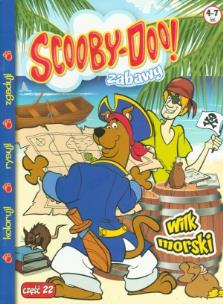 Okładka książki Scooby Doo! Zabawy 22 Wilk morski