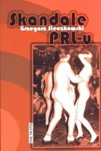 Okładka książki Skandale PRL-u