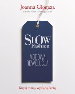 Okładka książki Slow fashion Modowa rewolucja