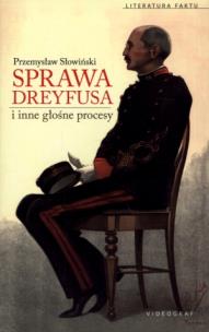 Okładka książki Sprawa Dreyfusa i inne słynne procesy