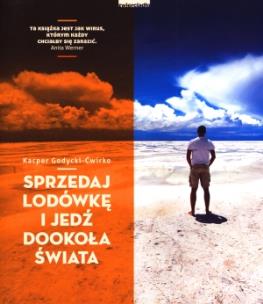 Okładka książki Sprzedaj Lodówkę i jedź dookoła świata