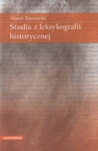 Okładka książki Studia z leksykografii historycznej