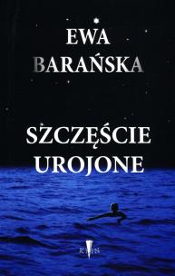 Okładka książki Szczęście urojone