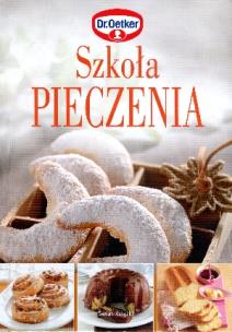 Okładka książki Szkoła pieczenia